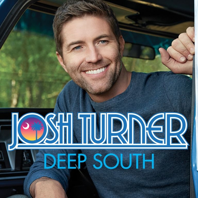 JOSH TURNER’S DEEP SOUTH DEBUTS AT No. 1 ON BILLBOARD TOP COUNTRY ALBUMS CHART