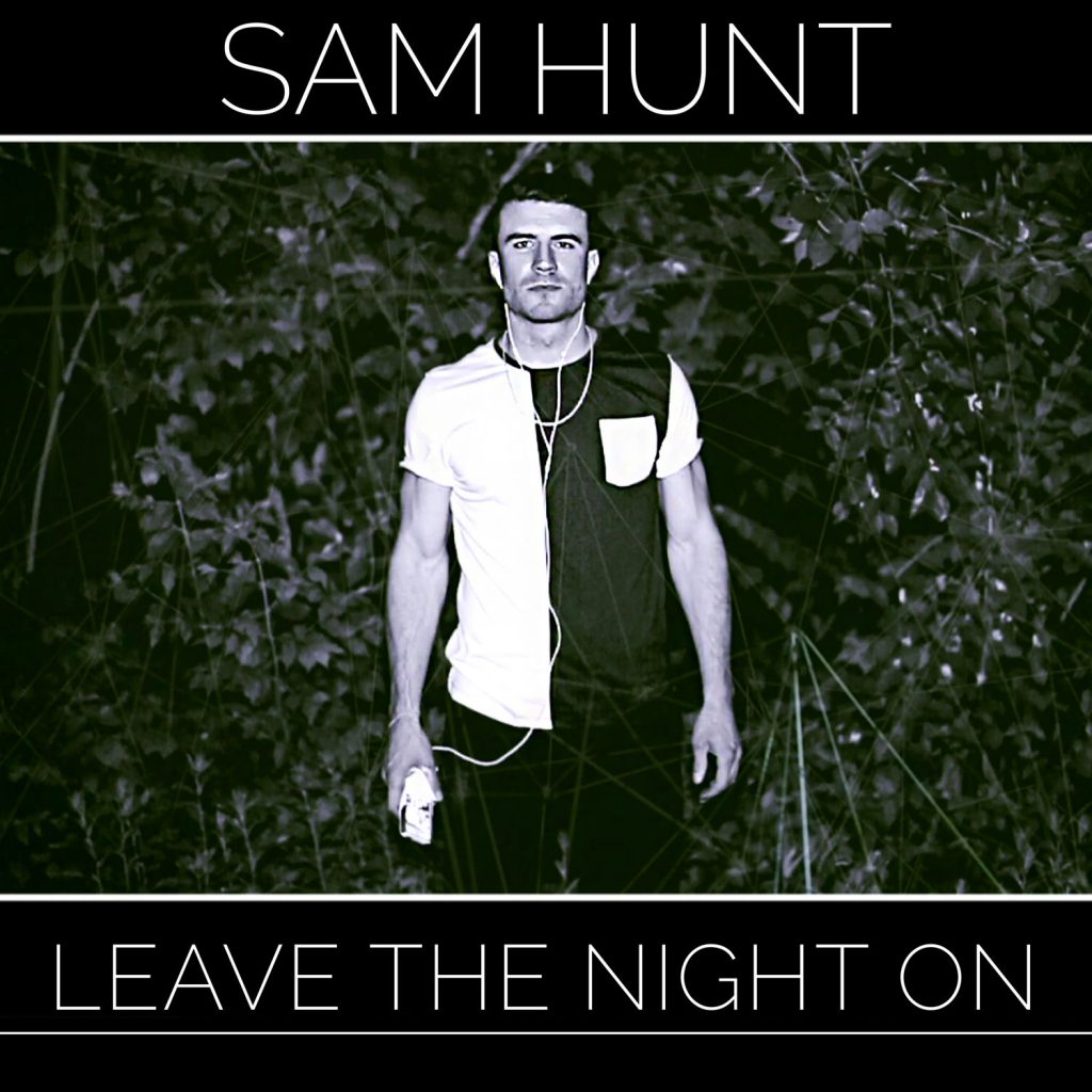 Leave The Night On