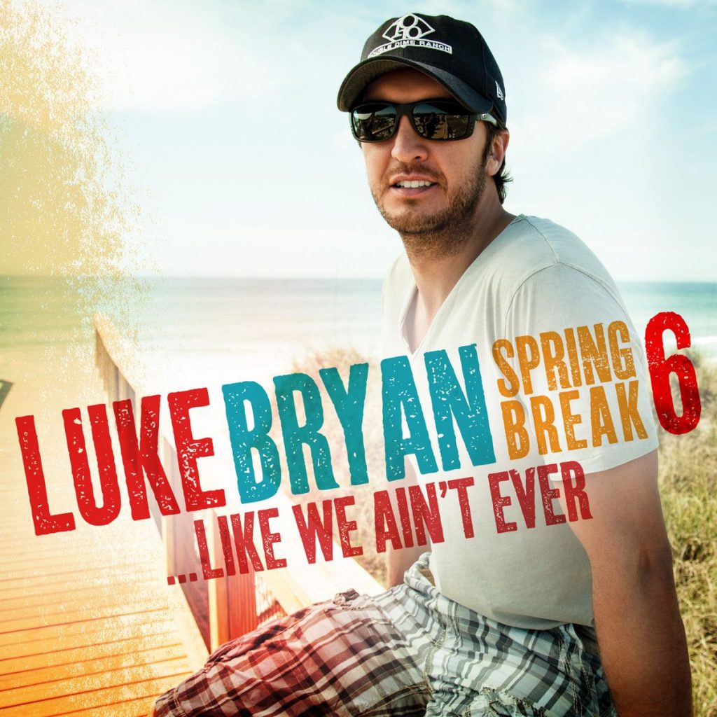 Spring Break 6…Like We Ain’t Ever