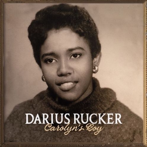 Darius Rucker’s CAROLYN’S BOY Available Everywhere Now