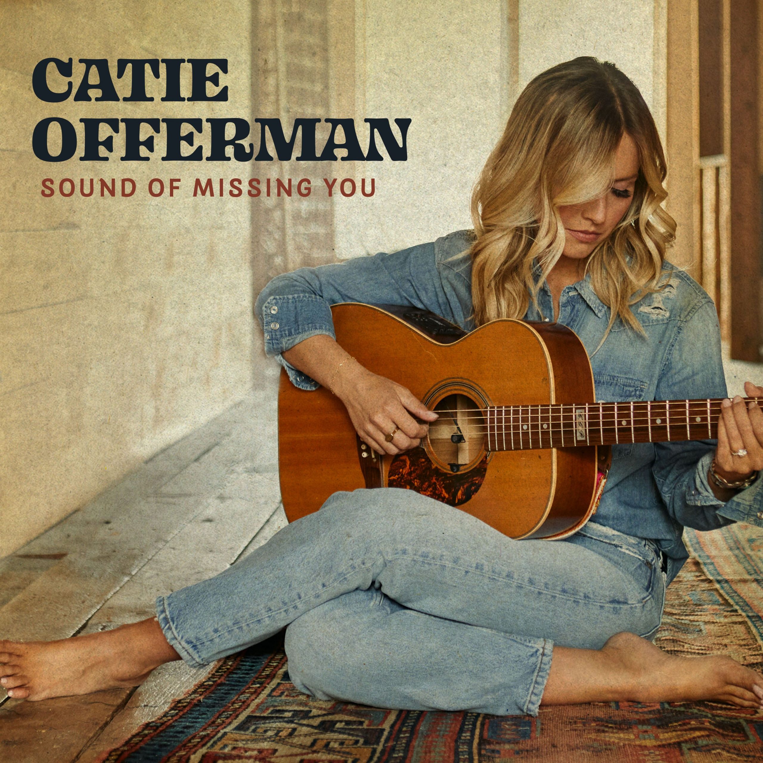 CATIE OFFERMAN RELEASES “SOUND OF MISSING YOU”