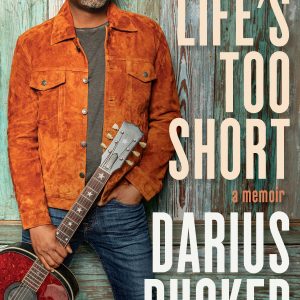 Darius Rucker "Life's Too Short" Book Cover