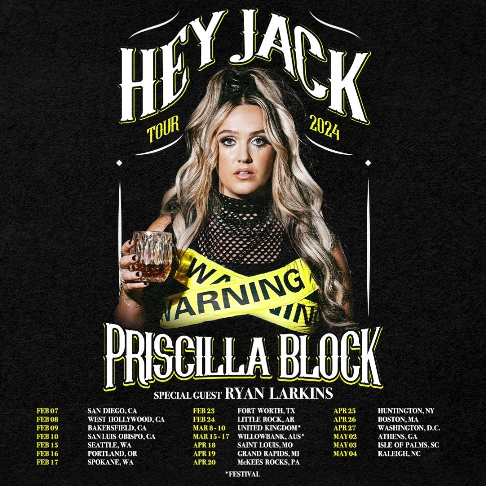 Priscilla Block "Hey Jack Tour 2024" dates