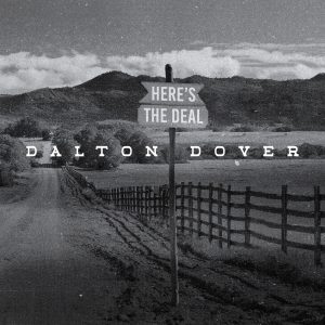 Dalton-Dover-Heres-The-Deal