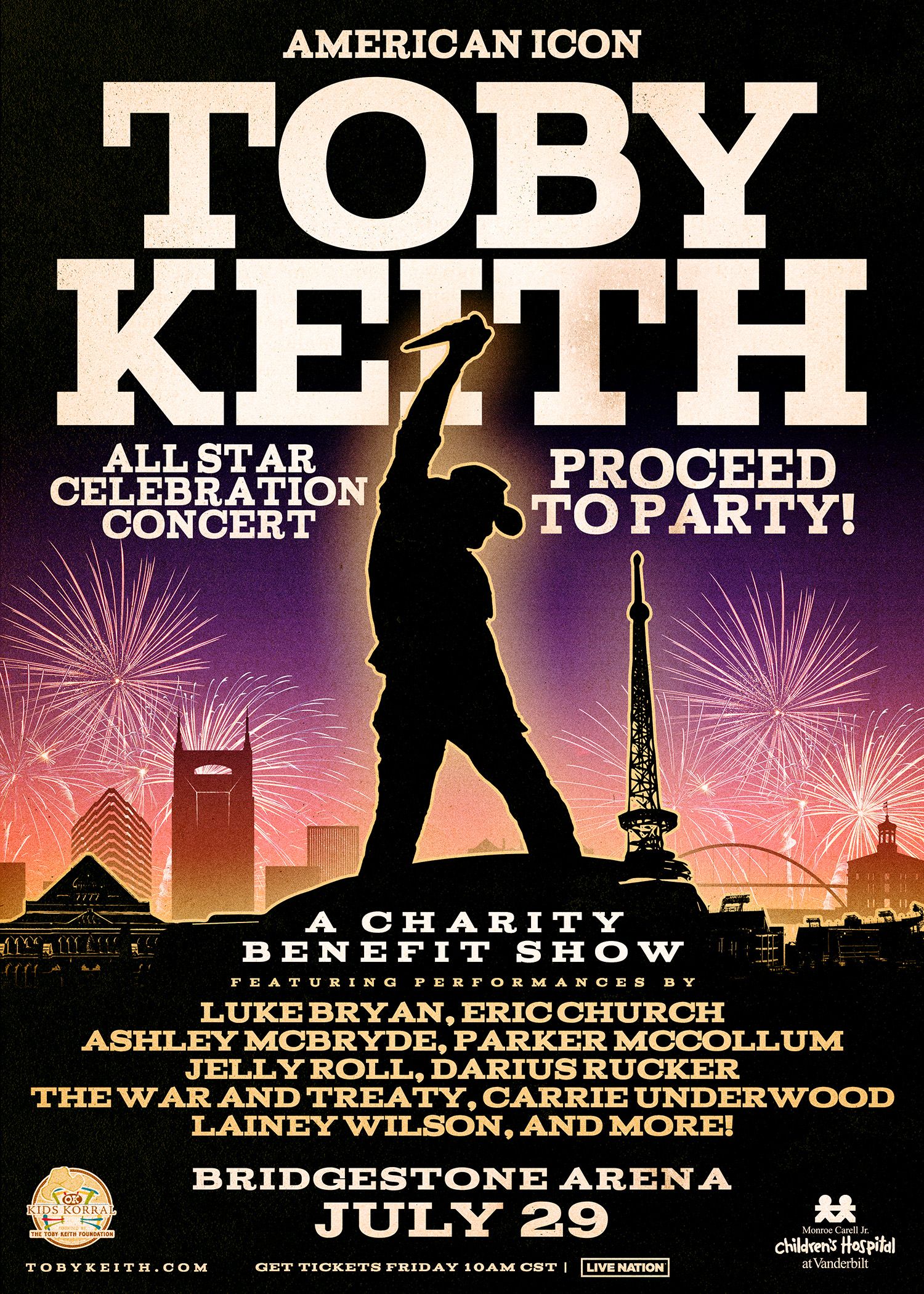 ​​CELEBRATE “TOBY KEITH: AMERICAN ICON” AT NASHVILLE’S BRIDGESTONE ARENA ON JULY 29