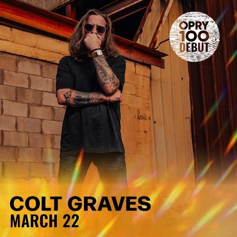 COLT GRAVES TO MAKE HIS GRAND OLE OPRY DEBUT