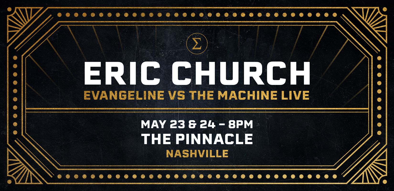 ERIC CHURCH TO CELEBRATE NEW ALBUM WITH EVANGELINE VS. THE MACHINE LIVE MAY 23 & 24 AT THE PINNACLE IN NASHVILLE