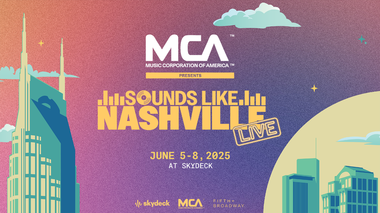 SOUNDS LIKE NASHVILLE LIVE at Skydeck on Broadway Returns June 5-8, 2025