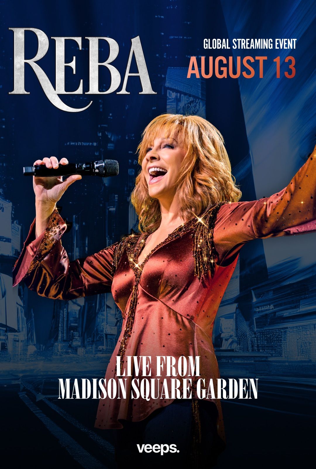 REBA MCENTIRE’S MADISON SQUARE GARDEN CONCERT SET TO STREAM GLOBALLY AUGUST 13 VIA VEEPS 