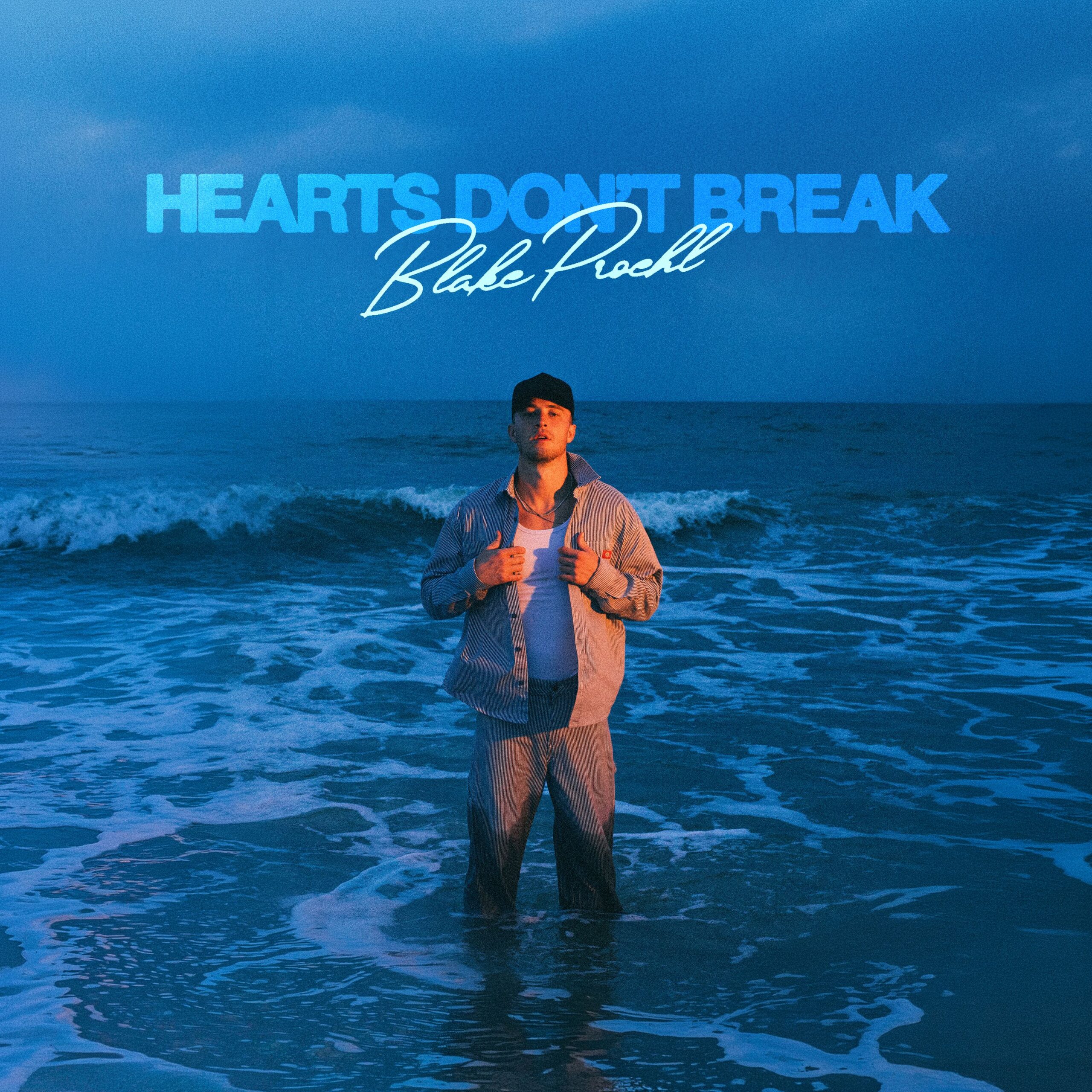 BLAKE PROEHL DELIVERS DEBUT EP HEARTS DON’T BREAK SIX-TRACK PROJECT MARKS A MAJOR MILESTONE FOR THE RISING ARTIST AND DYNAMIC PERFORMER